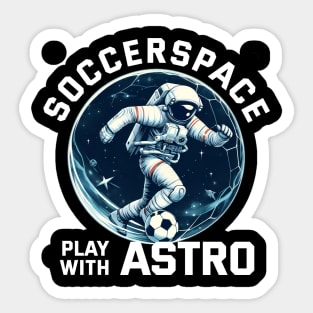 Soccer Space - Play with Astrooo Sticker